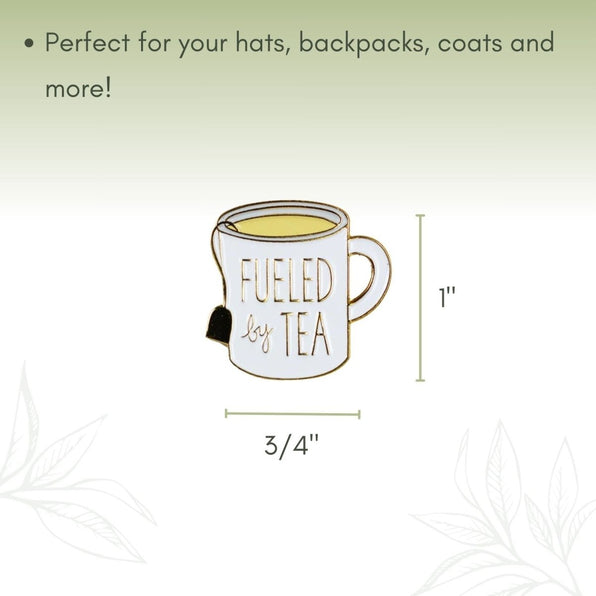 'Fueled By Tea' Enamel Pin - Full Leaf Tea Company